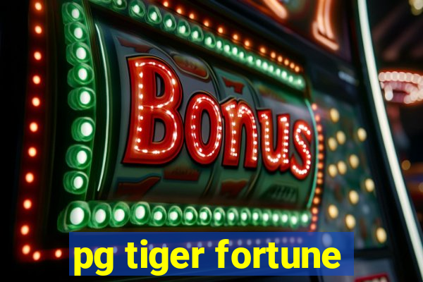 pg tiger fortune